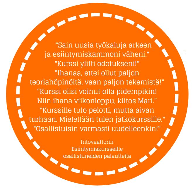 Palautetta Intovaattorin esiintymistaitoja vahvistavista koulutuksista